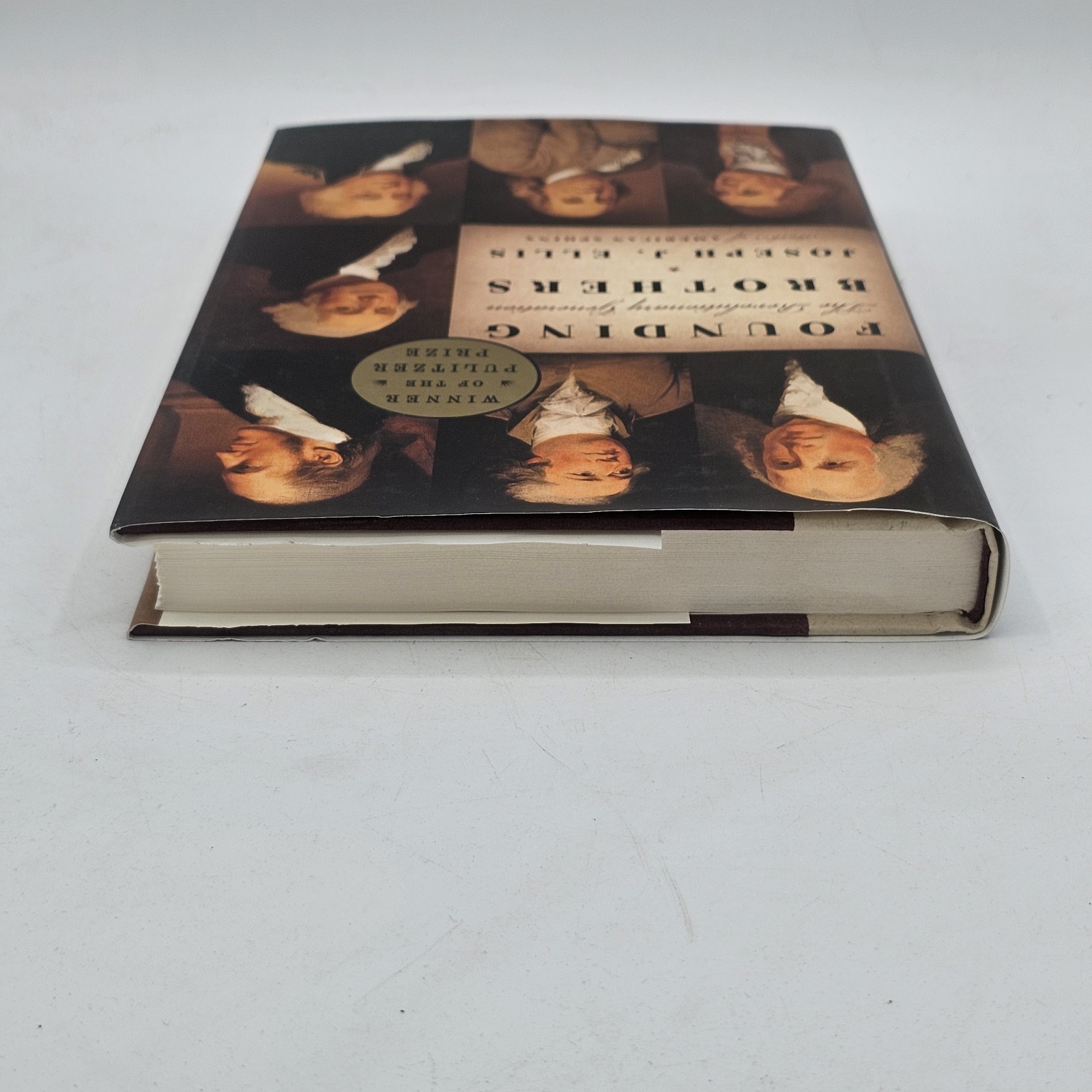 Founding Brothers Joseph J Ellis 2000 HC DJ Pulitzer American History