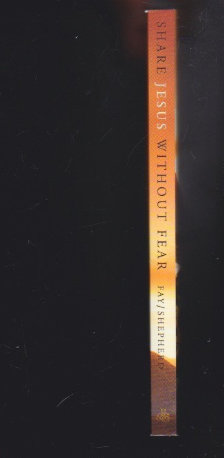 Share Jesus Without Fear by Linda Evans Shepherd – Paperback LN