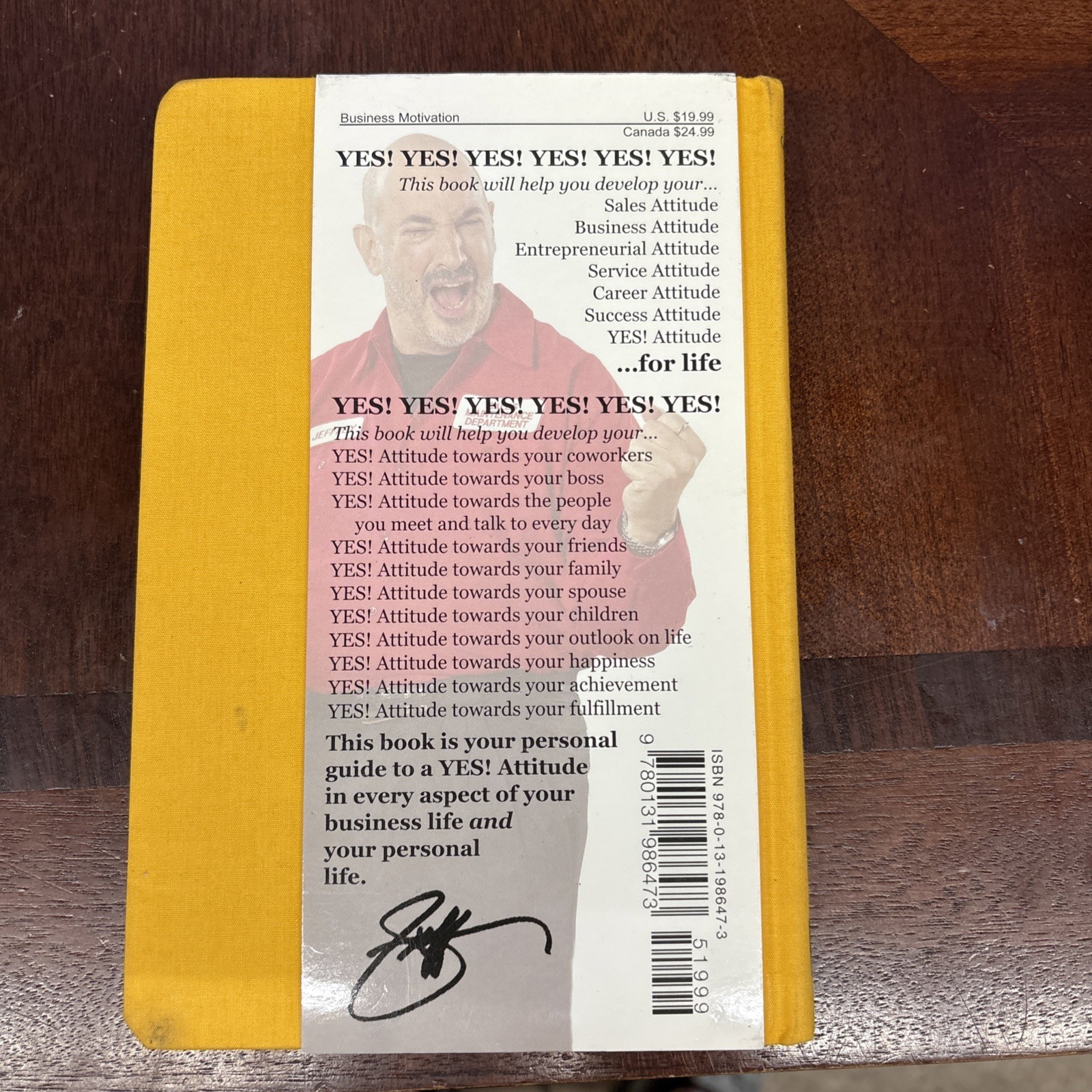 Little Gold Book of YES! Attitude : How to Find, Build and Keep a YES! Attitude