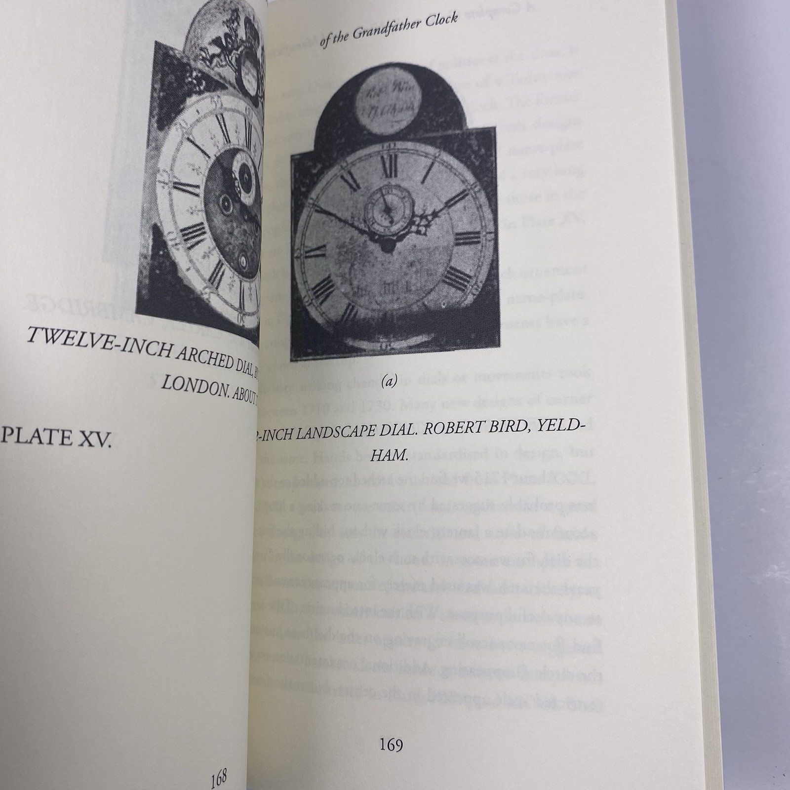 A Complete Guide to the History and Manufacture of Grandfather Clocks Paperback
