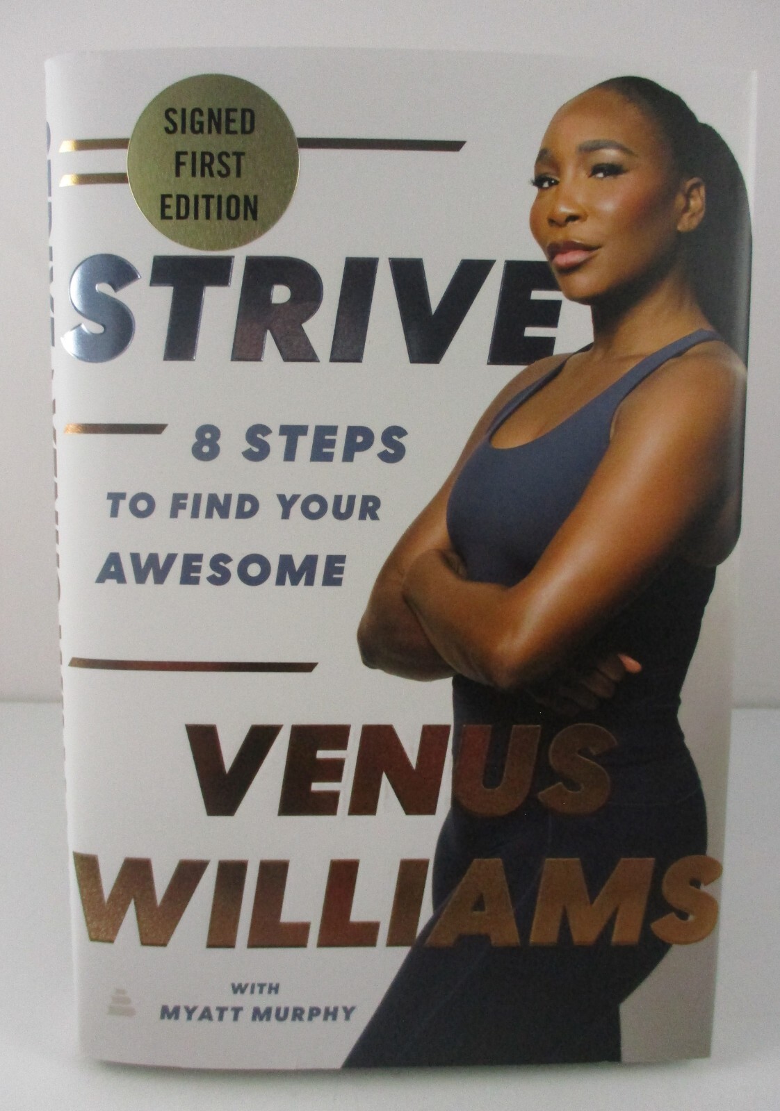 Strive 8 Steps to Find Your Awesome ✎ SIGNED ✎ Venus Williams Tennis 1st Ed NEW