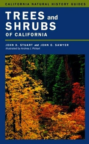 Trees and Shrubs of California: Volume 62 by John D Stuart: New