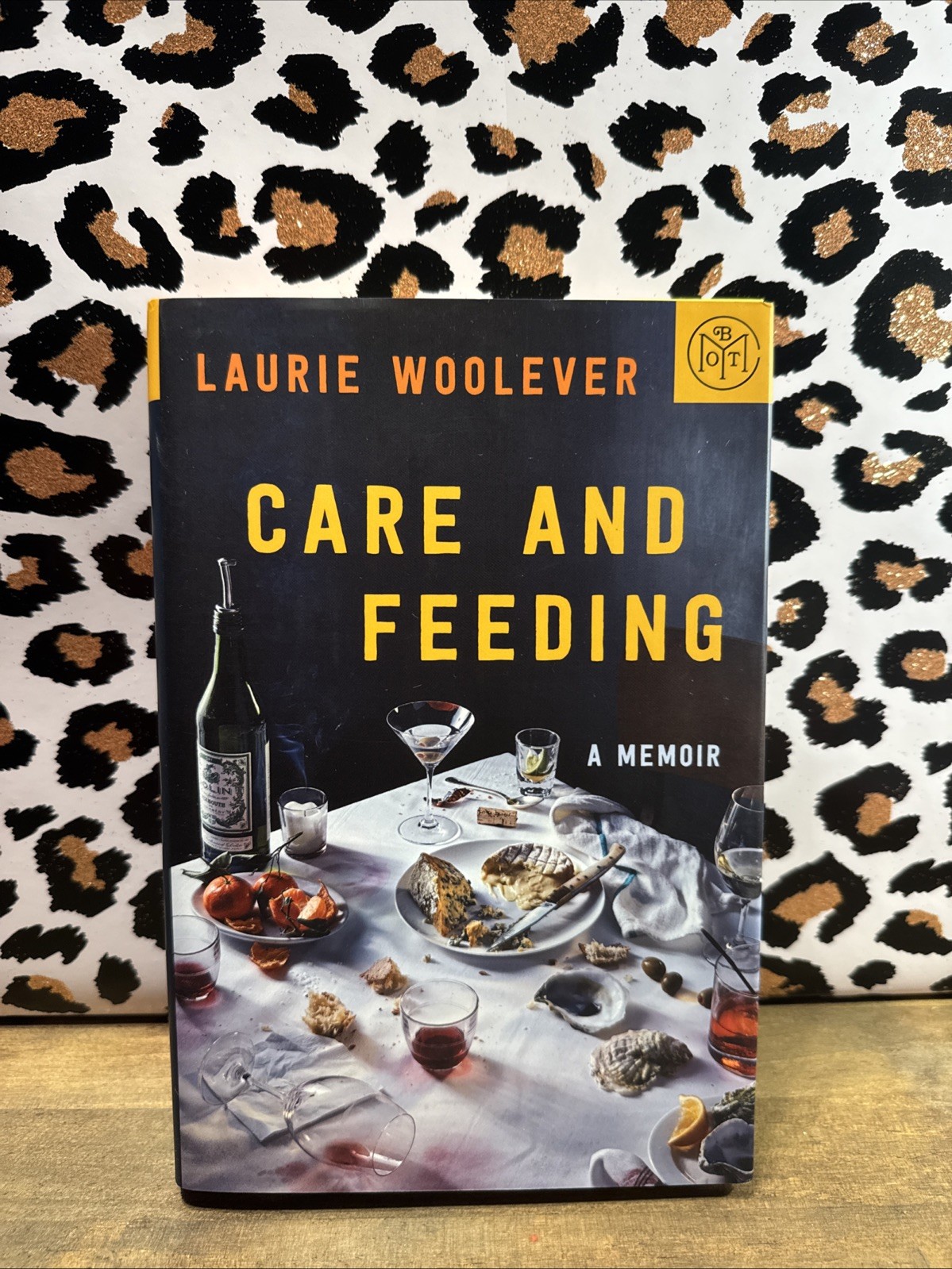 BOTM: Care and Feeding by Laurie Woolever —Hardcover Book Month Club—Mar 2025