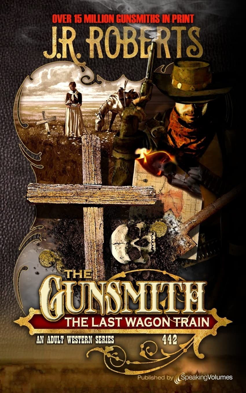 The Last Wagon Train (The Gunsmith) – Roberts, J.R. – Good – See condition n…