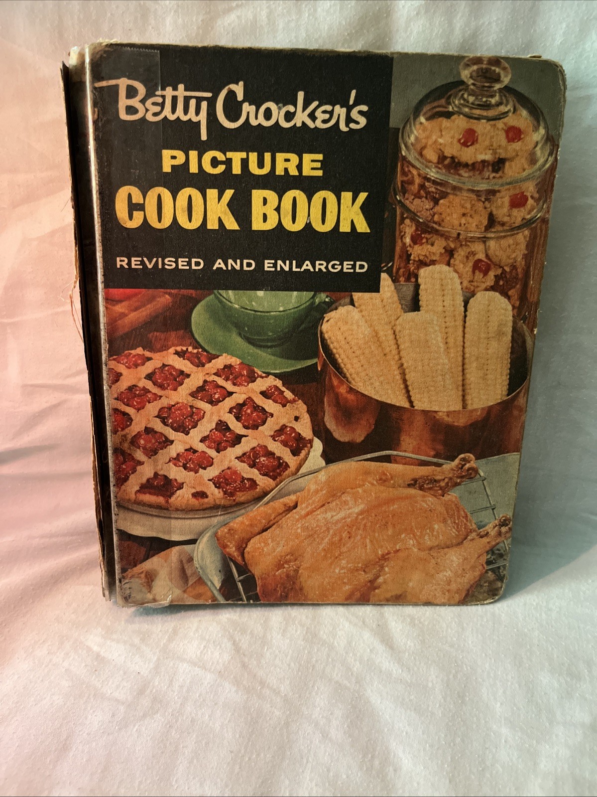 Betty Crocker’s Picture Cook Book Revised Enlarged Illustrated Ring/Wire Bound