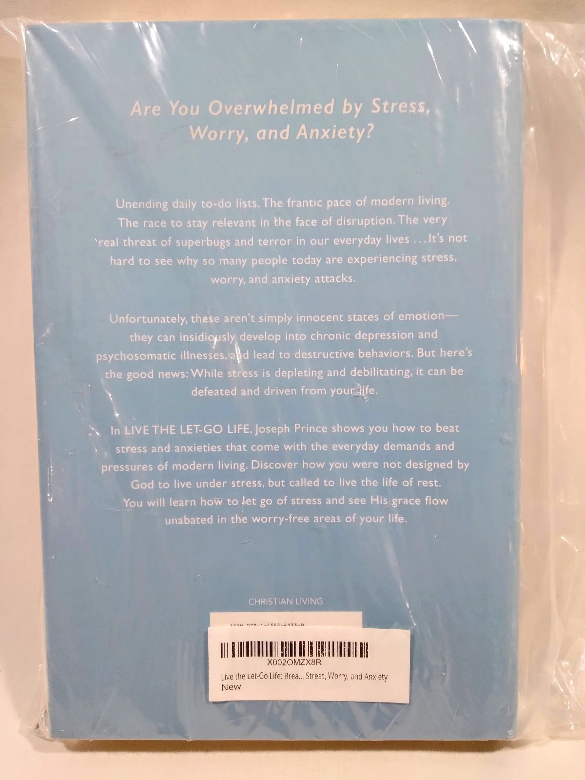 Joseph Prince Live the Let-Go Life Breaking Free from Stress Worry Hardcover NEW