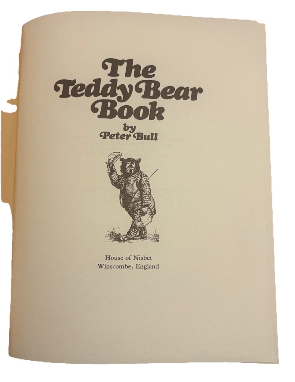 The Teddy Bear Book *FLAT-SIGNED* by Peter Bull and Numbered 0743 out of 10,000