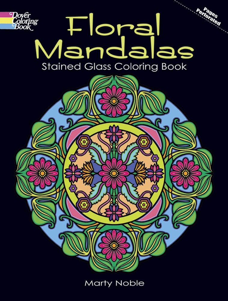 Floral Mandalas Stained Glass Coloring Book (Dover Design Stained Glass Colo…