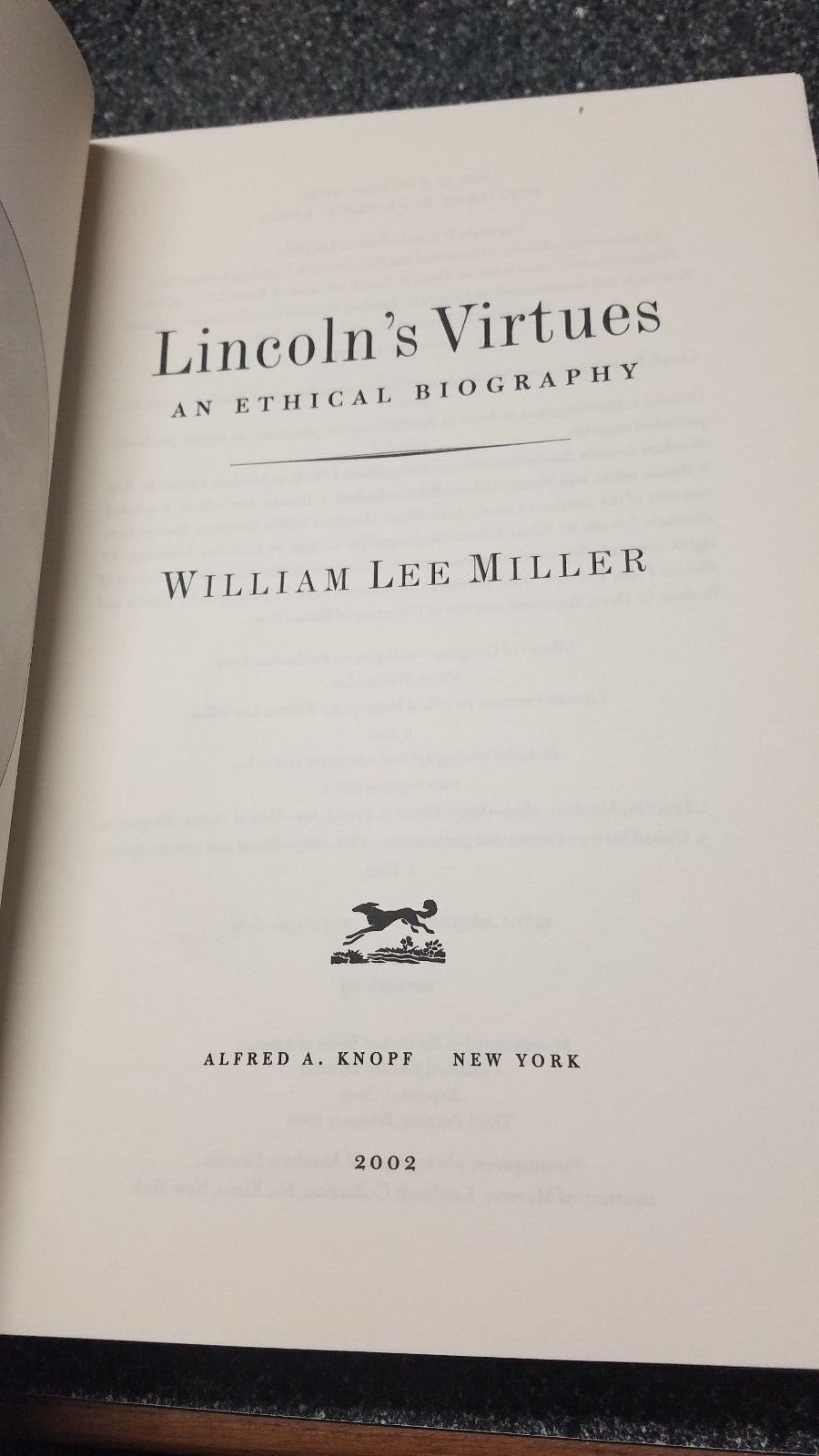 Lincoln’s Virtues : An Ethical Biography by William Lee Miller (2002, Hardcover)