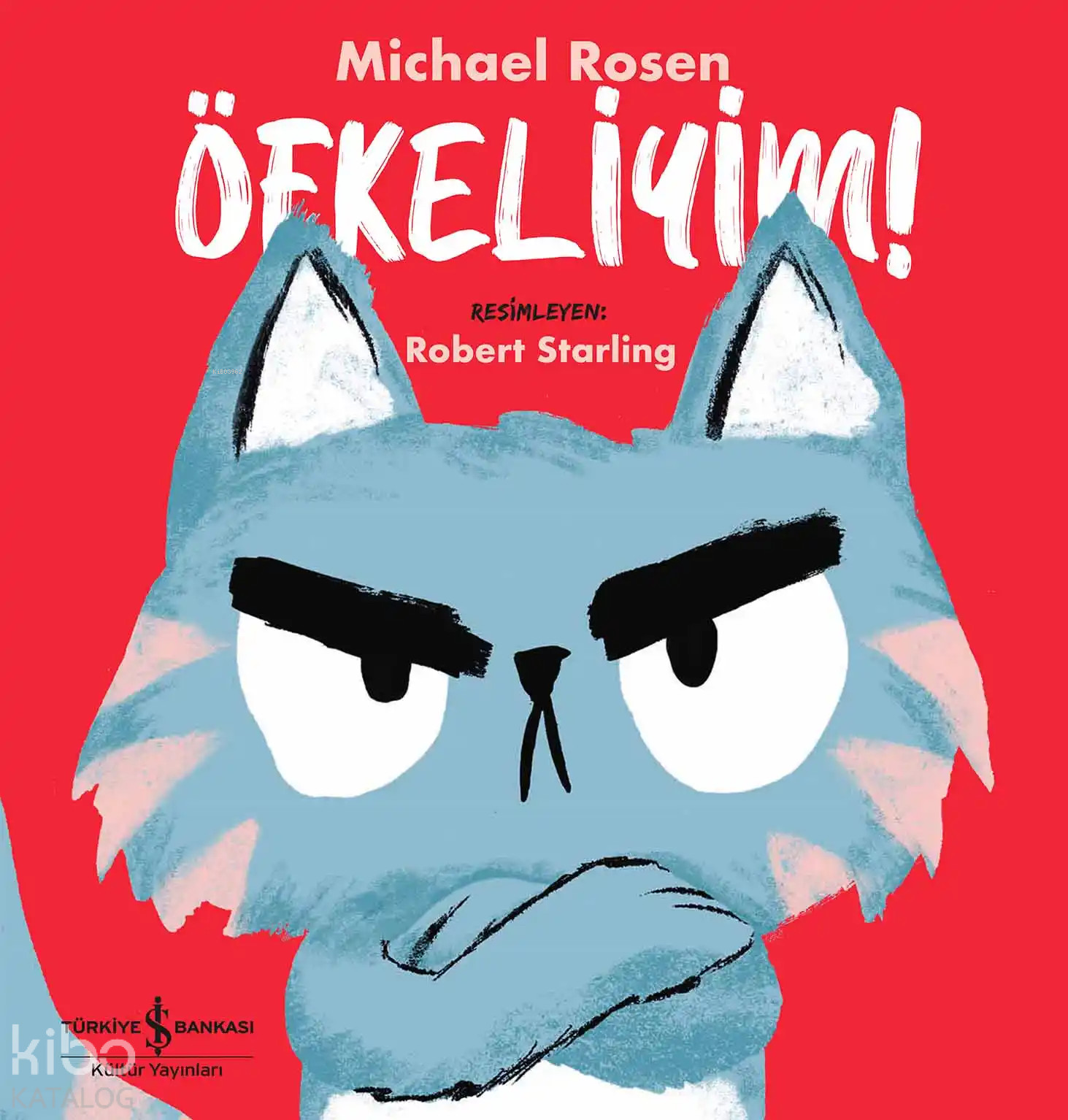 Öfkeliyim!