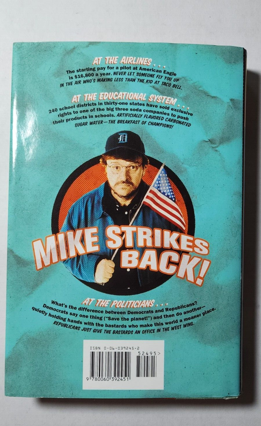 Stupid White Men – Michael Moore 1ST EDITION Hardcover