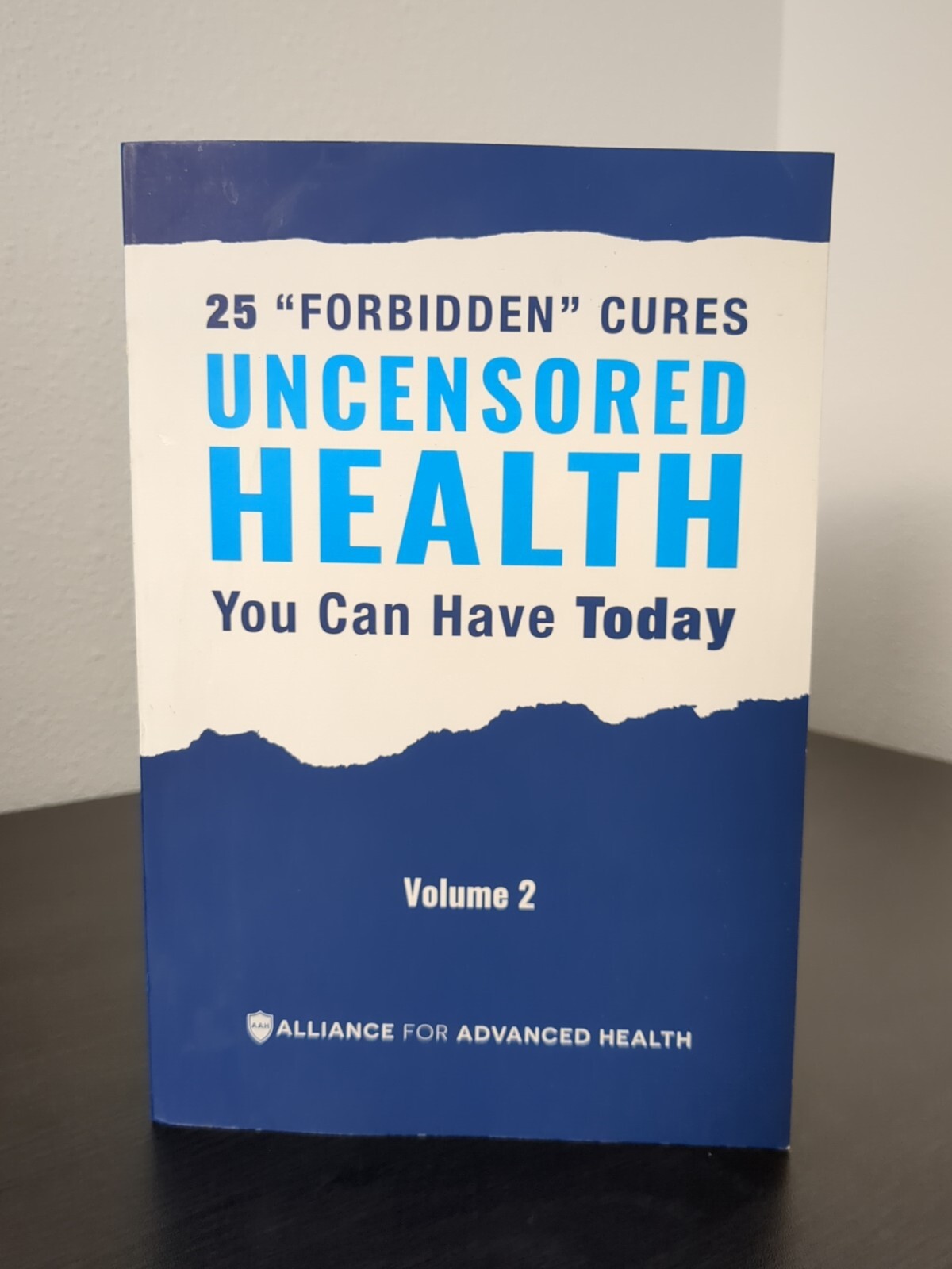 25 Forbidden Cures Uncensored Health You Can Have Today Volume 2 Paperback