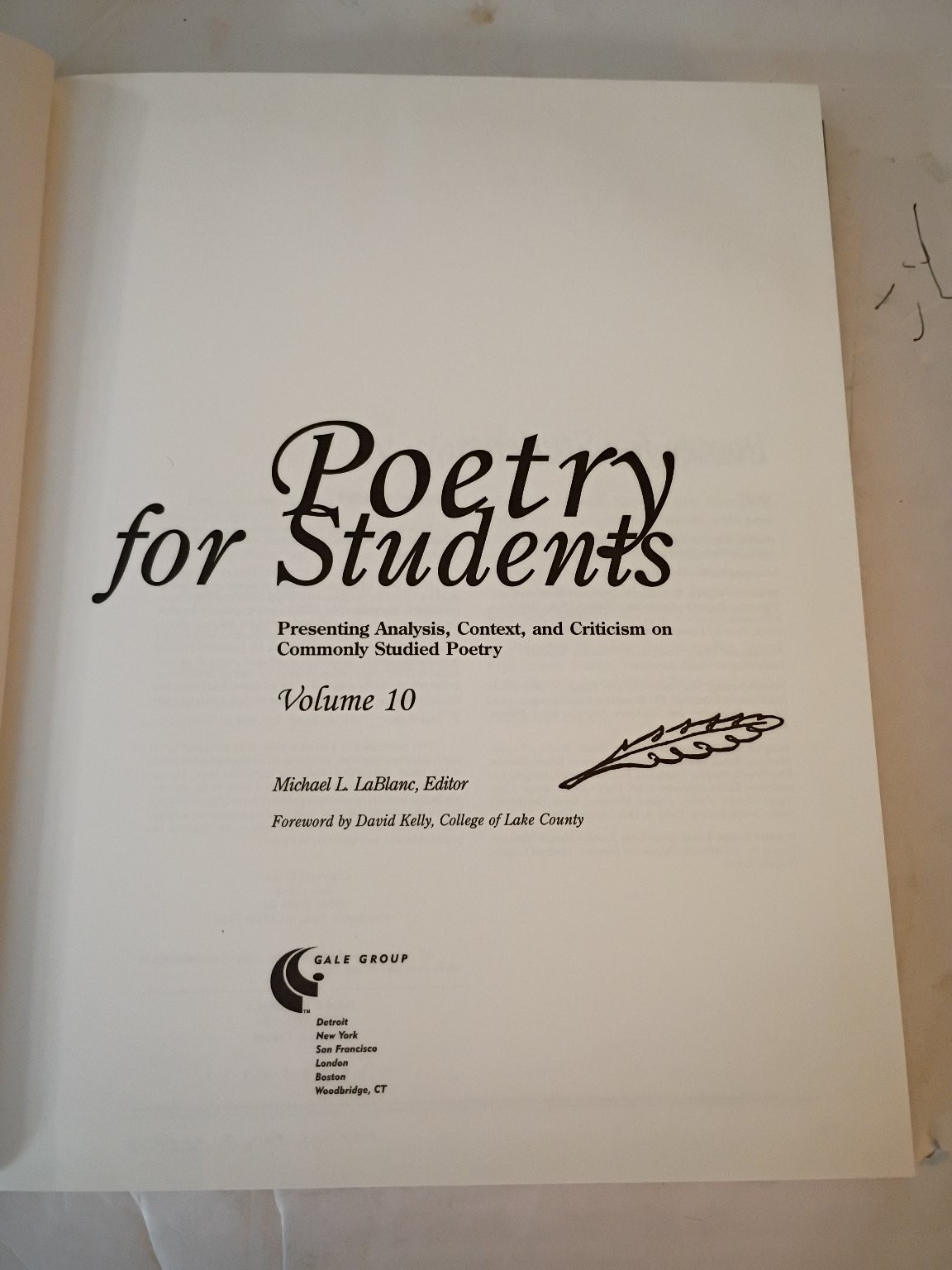 Poetry for Students Volume 10 Michael L. LeBlanc 2001 Literary Criticism Gale