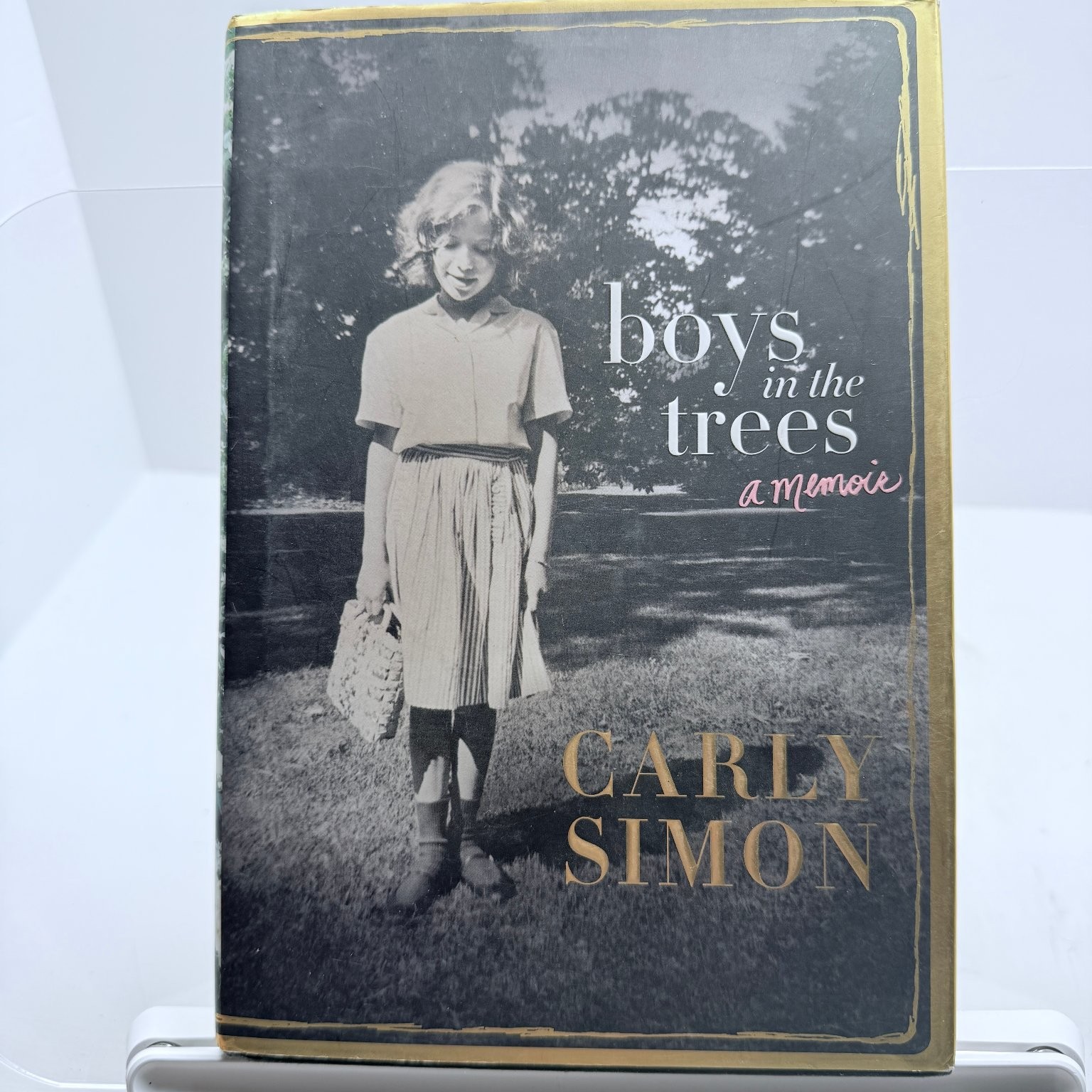 Boys in the Trees Carly Simon 2015 First Edition Memoir Flatiron Books