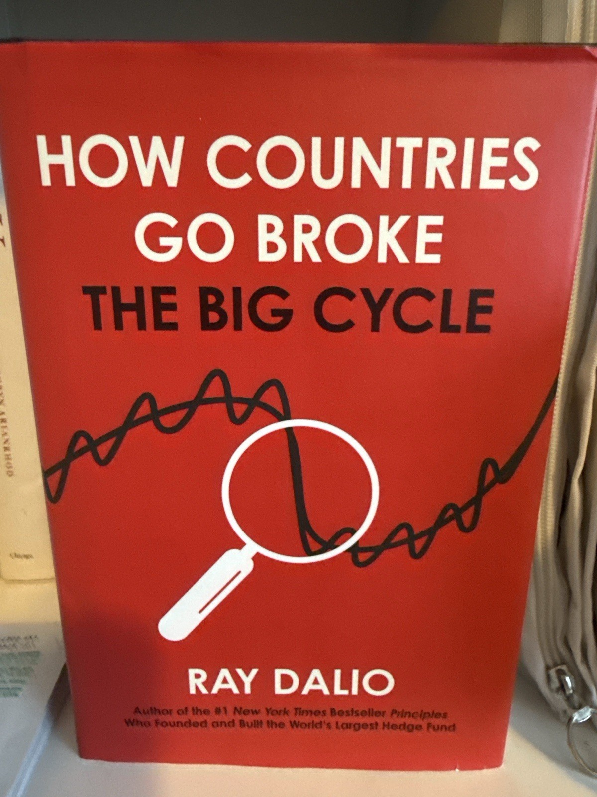 How Countries Go Broke: The Big Cycle Ray Dalio Hardcover (2025)