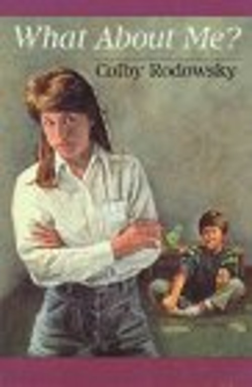 What about Me? Paperback Colby Rodowsky