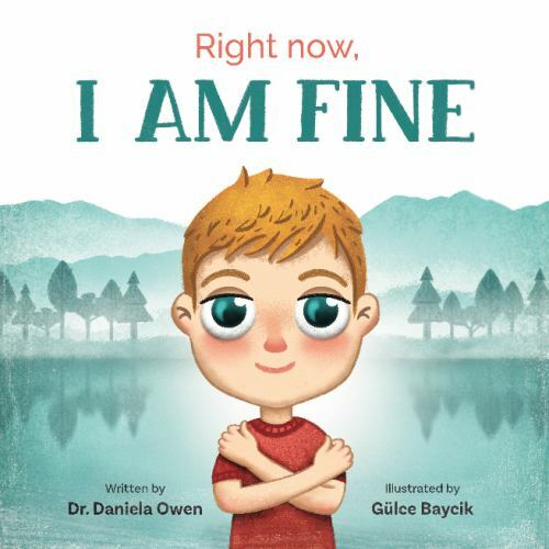 Right Now, I Am Fine – hardcover, Daniela Owen, 9781949474374