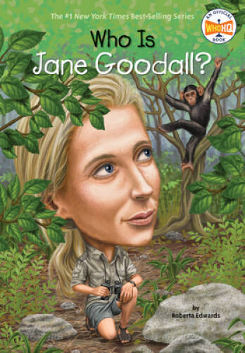Who Is Jane Goodall? (Who Was?) – Paperback By Edwards, Roberta – GOOD