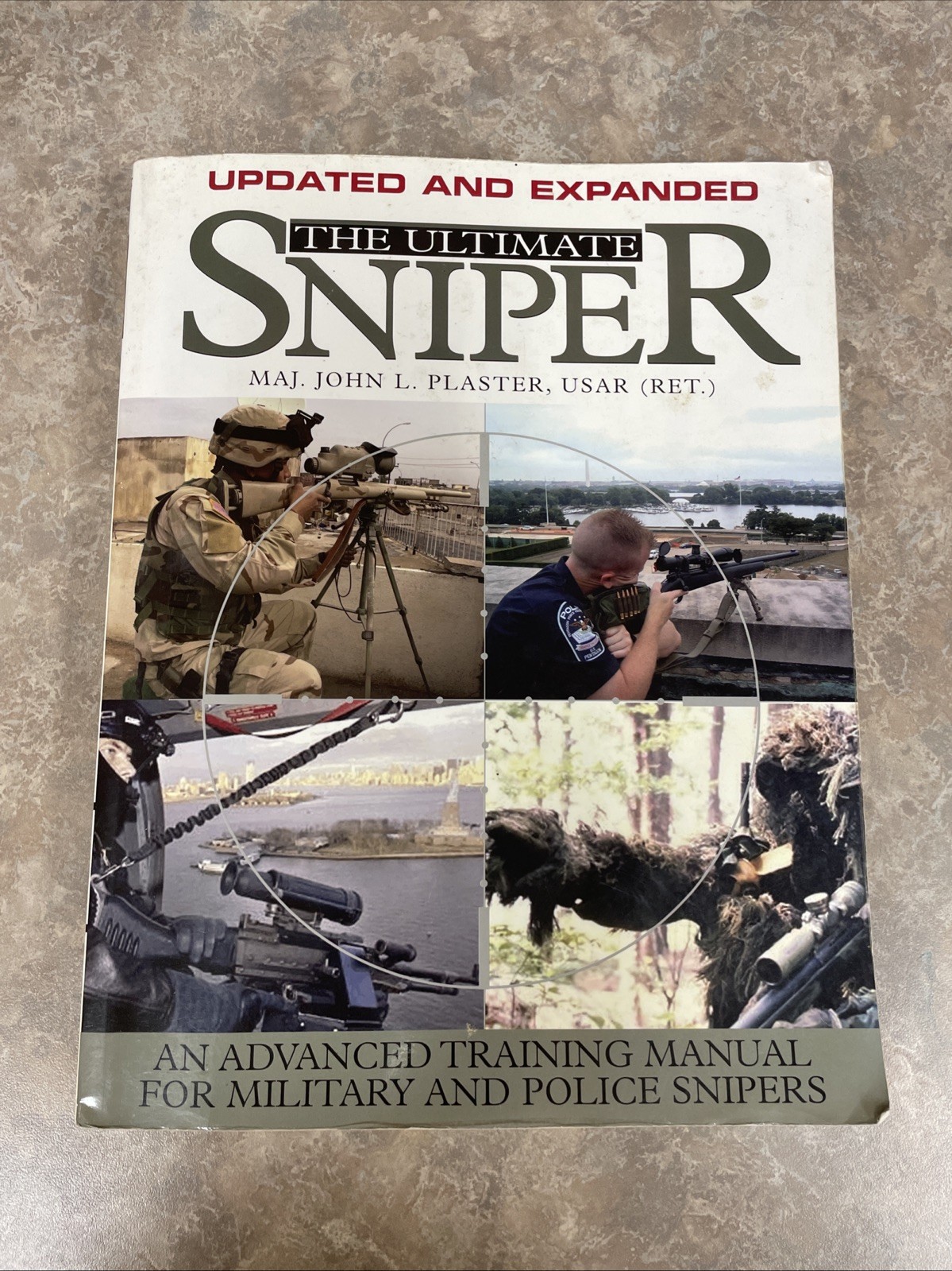 The Ultimate Sniper Updated And Expanded by Major John L. Plaster Large PB