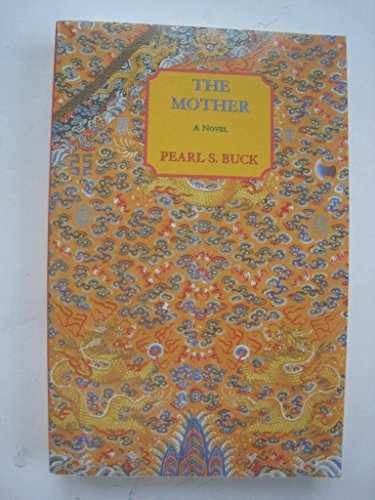 The Mother – Paperback, by Buck Pearl S. – Very Good