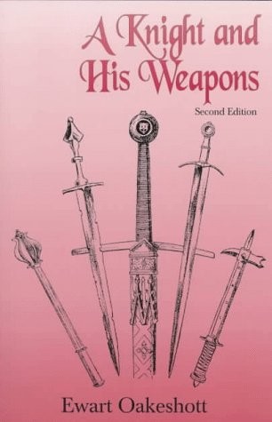 A KNIGHT AND HIS WEAPONS By Ewart Oakeshott **Mint Condition**