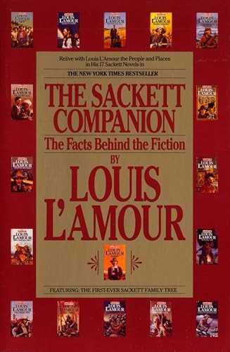 The Sackett Companion: The Facts Behind the Fiction