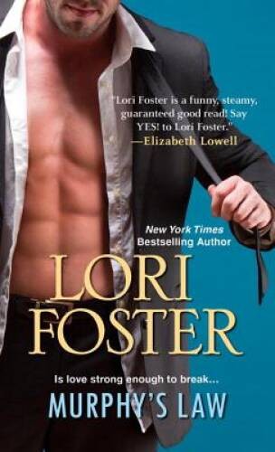 Murphy’s Law – Mass Market Paperback By Foster, Lori – VERY GOOD