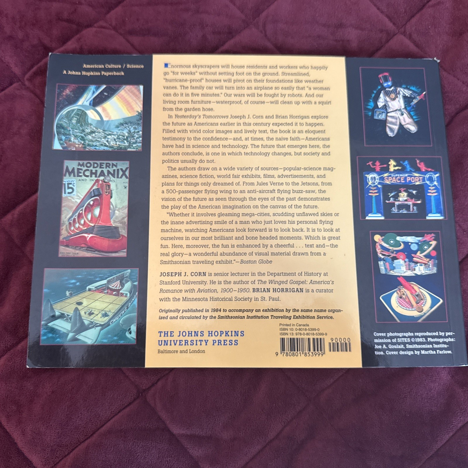 Yesterday’s Tomorrows : Past Visions of the American Future by Joseph J. Corn…