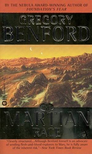 The Martian Race – Mass Market Paperback By Benford, Gregory – GOOD