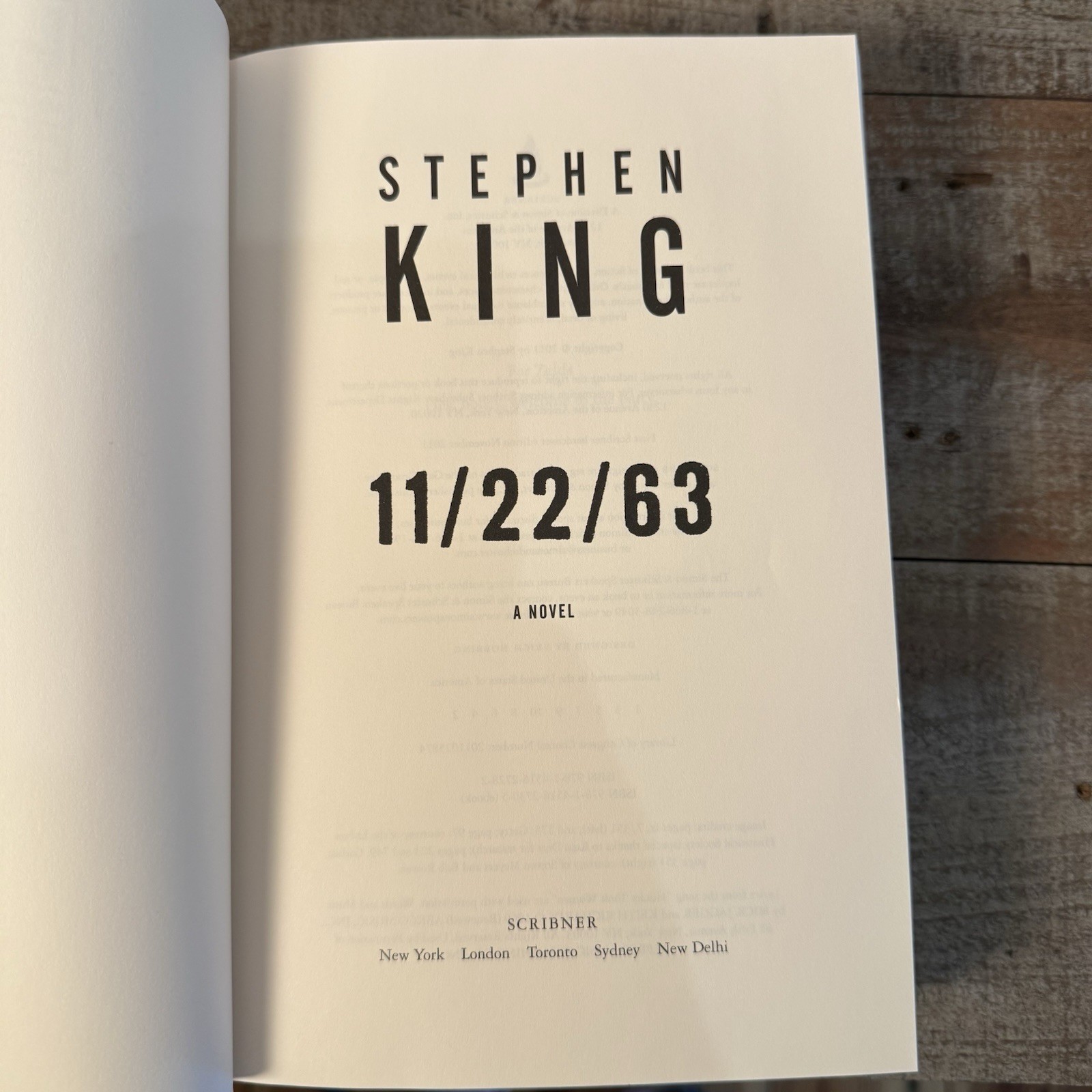 11/22/63 By Stephen King First Edition First Printing 2011 JFK