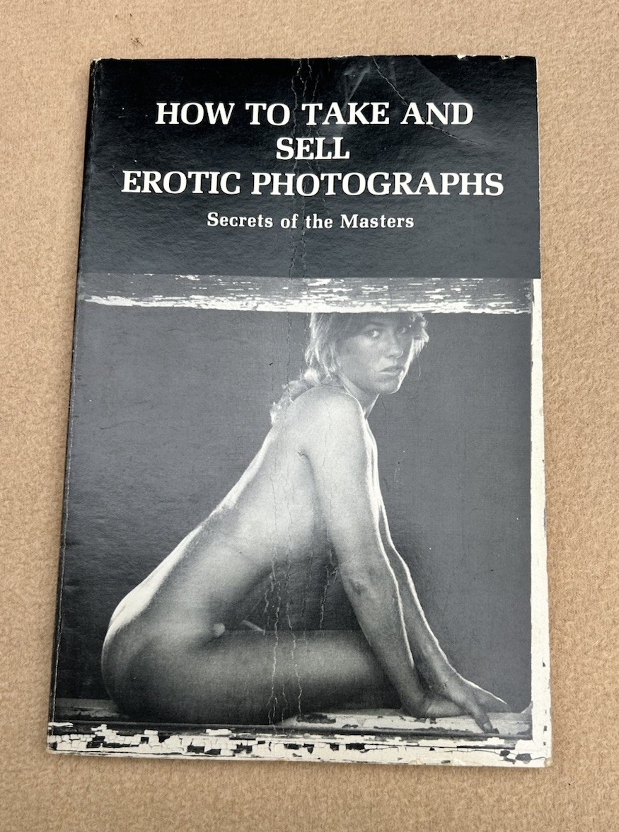 How To Take And Sell Erotic Photographs by Victor Wild Vintage 1981 1st Printing