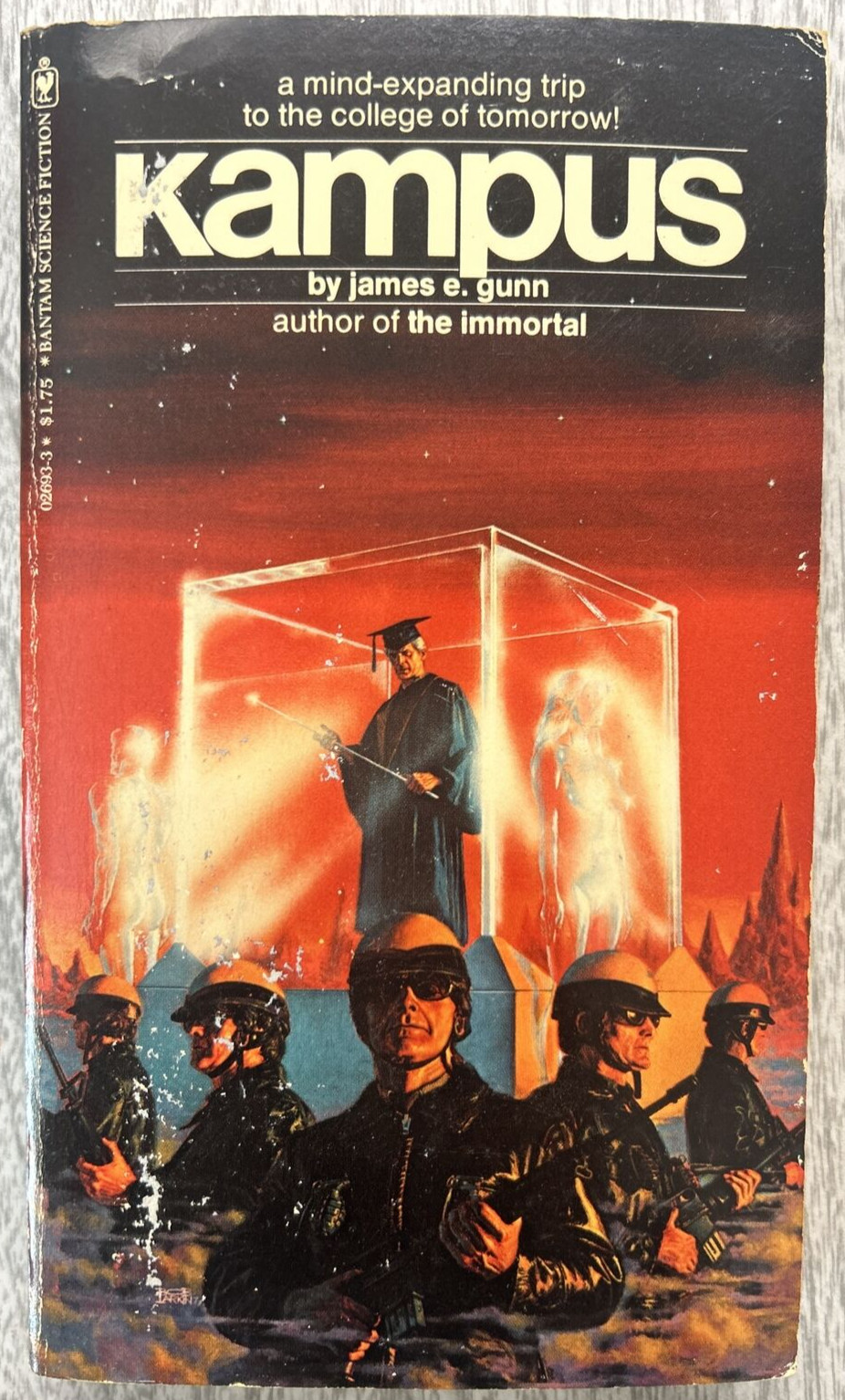 JAMES E. GUNN “Kampus” July 1977 A Bantam Book
