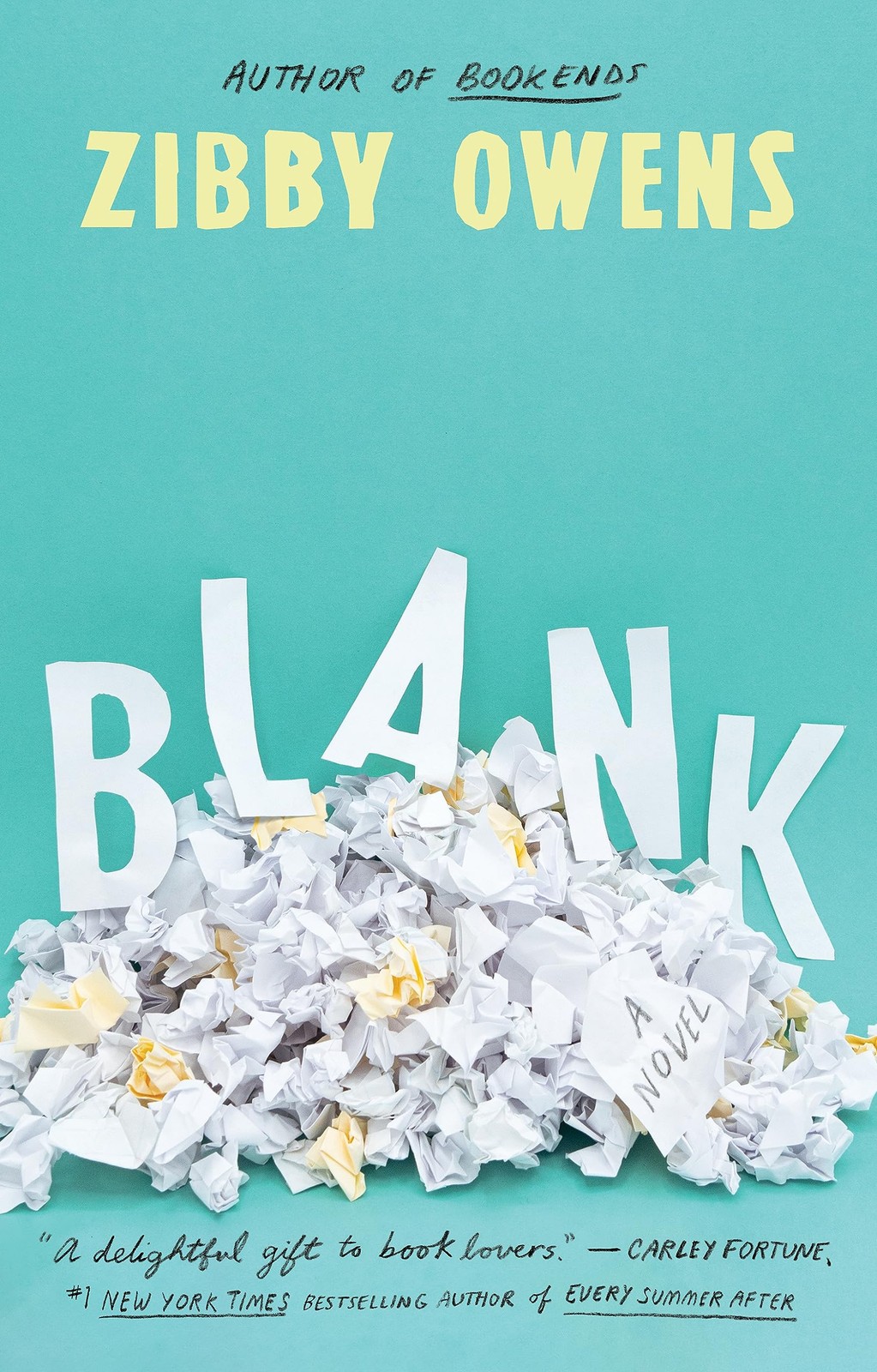 Blank: A Novel – Owens, Zibby – Good – See condition notes