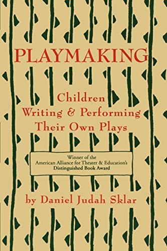 Playmaking: Children Writing – VERY GOOD