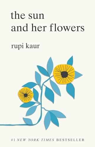 The Sun and Her Flowers – Paperback, by Rupi Kaur – Very Good