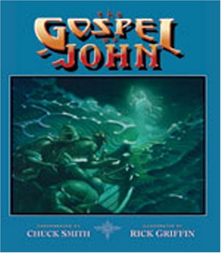 The Gospel of John – hardcover Chuck Smith|The Word For Today|Rick Griffin