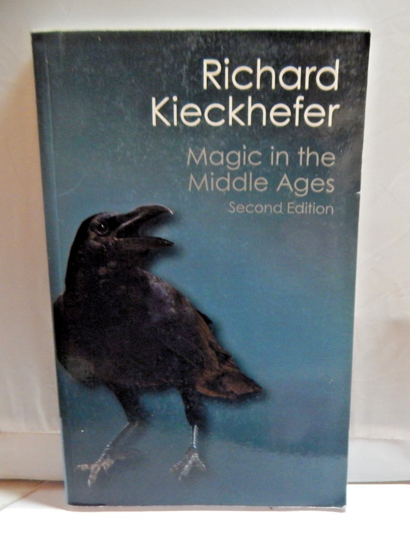 Magic in the Middle Ages (Canto Classics) by Richard Kieckhefer Paperback 2014
