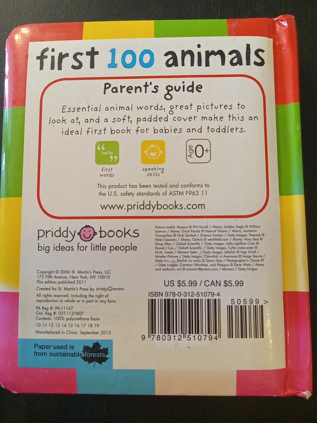 First 100 Animals Board book Pre-owned Inside Spine Damage