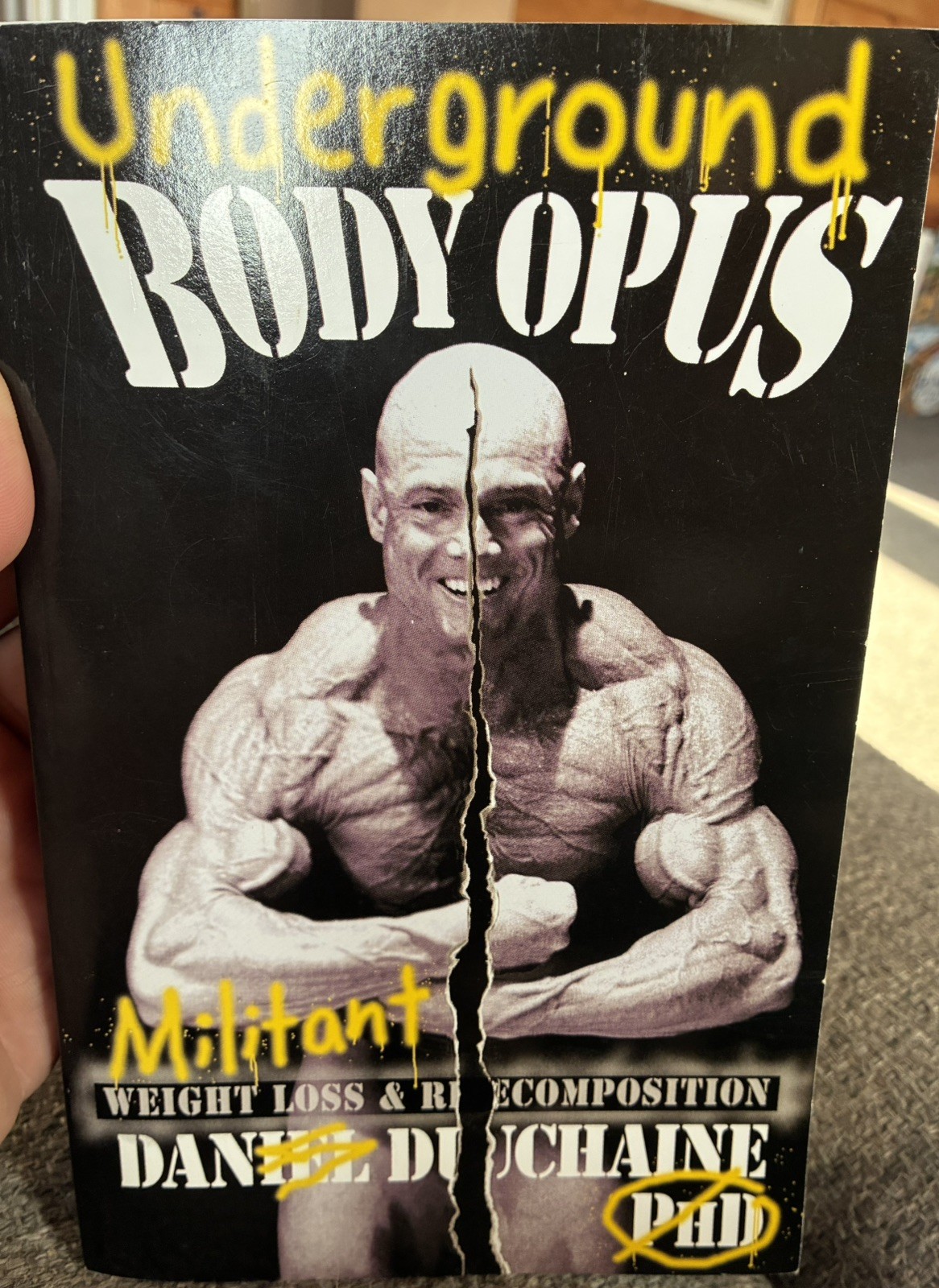 Underground ~ Body Opus by Dan Duchaine Paperback