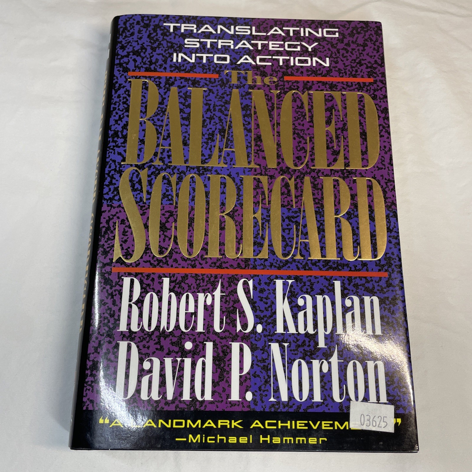 Balanced Scorecard : Translating Strategy into Action by Robert S. Kaplan and…