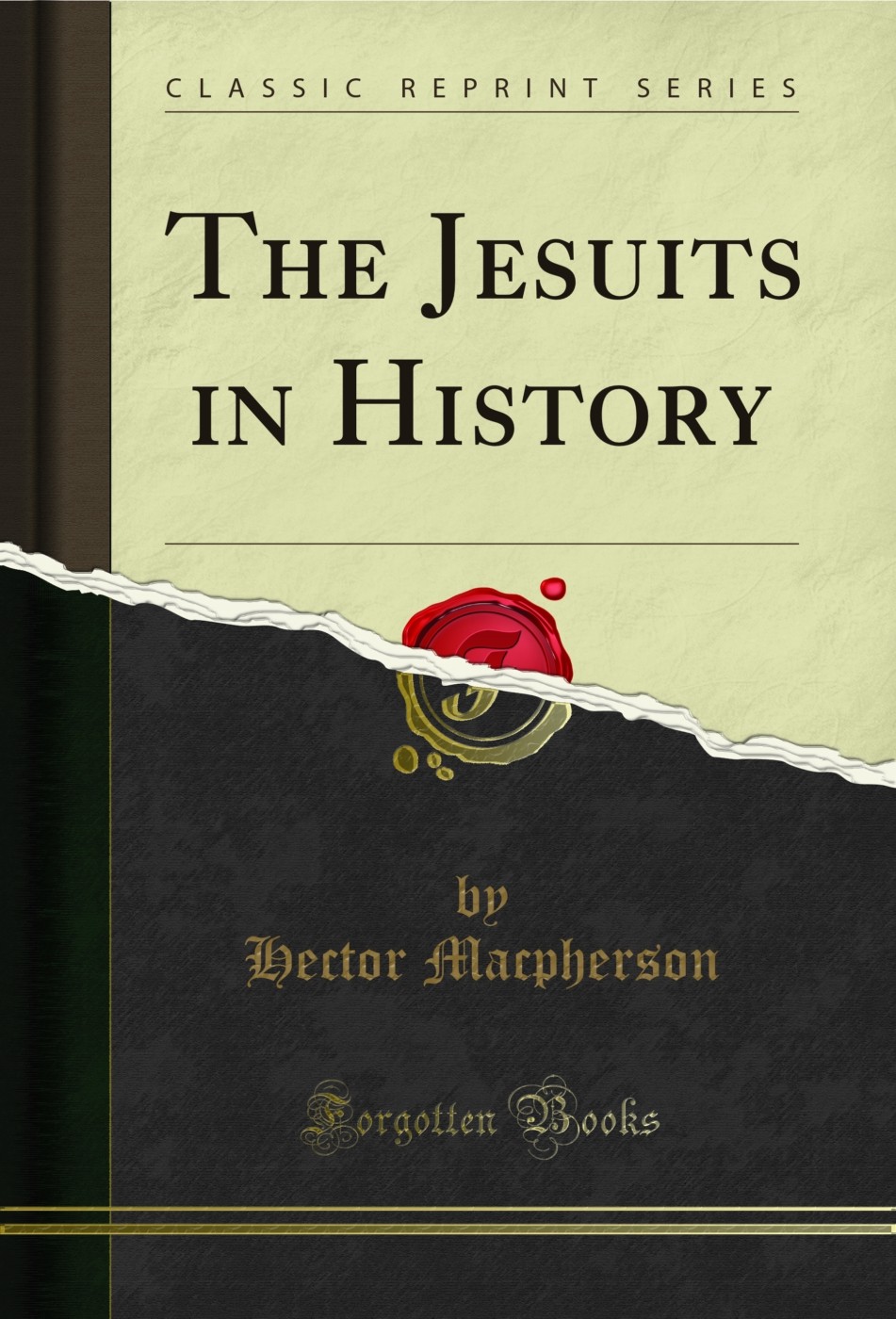 The Jesuits in History (Classic Reprint)