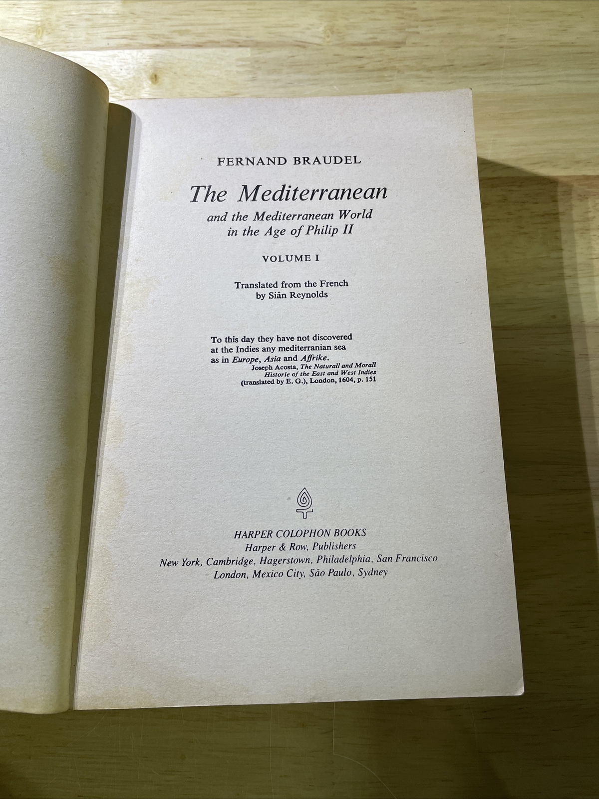 Fernand Braudel, The Mediterranean and the Mediterranean World.. vol I