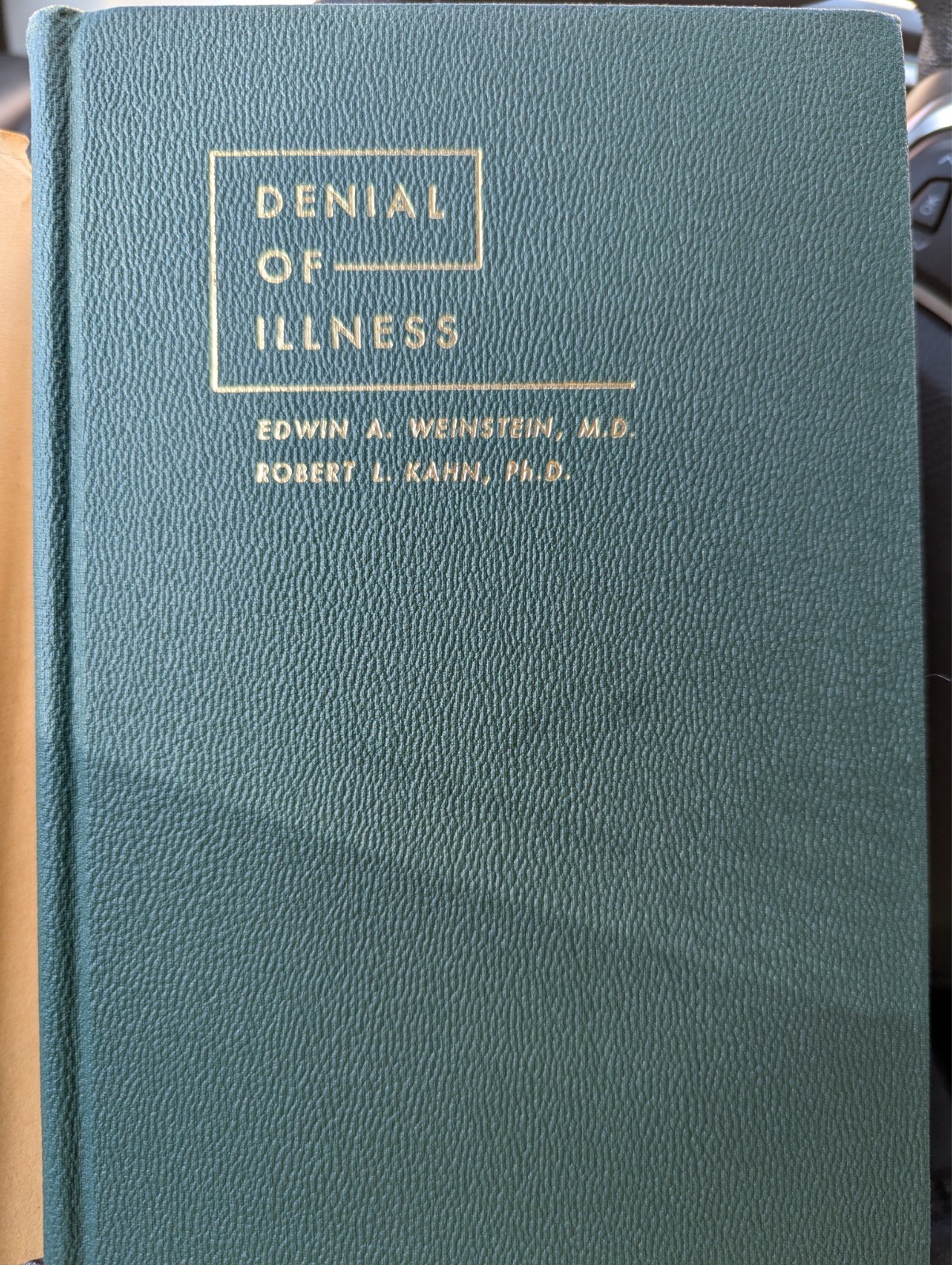 Rare, Denial of Illness, Edwin Weinstein, 1955, signed, Medical Lecture Series