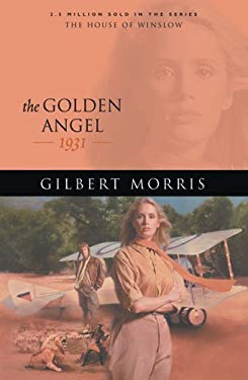 The Golden Angel Perfect Gilbert Morris