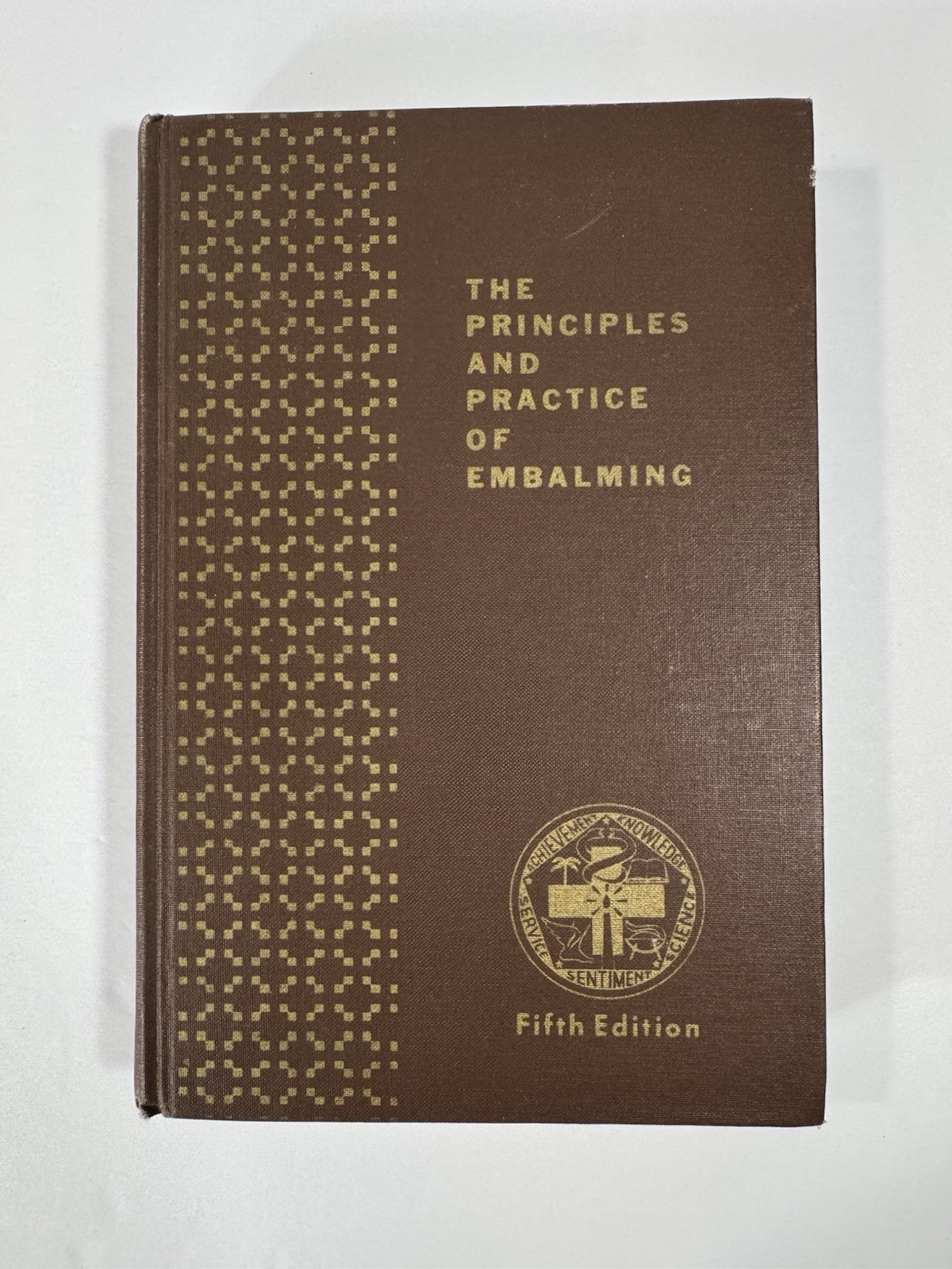 Principles and Practices of Embalming, 5Th Edition