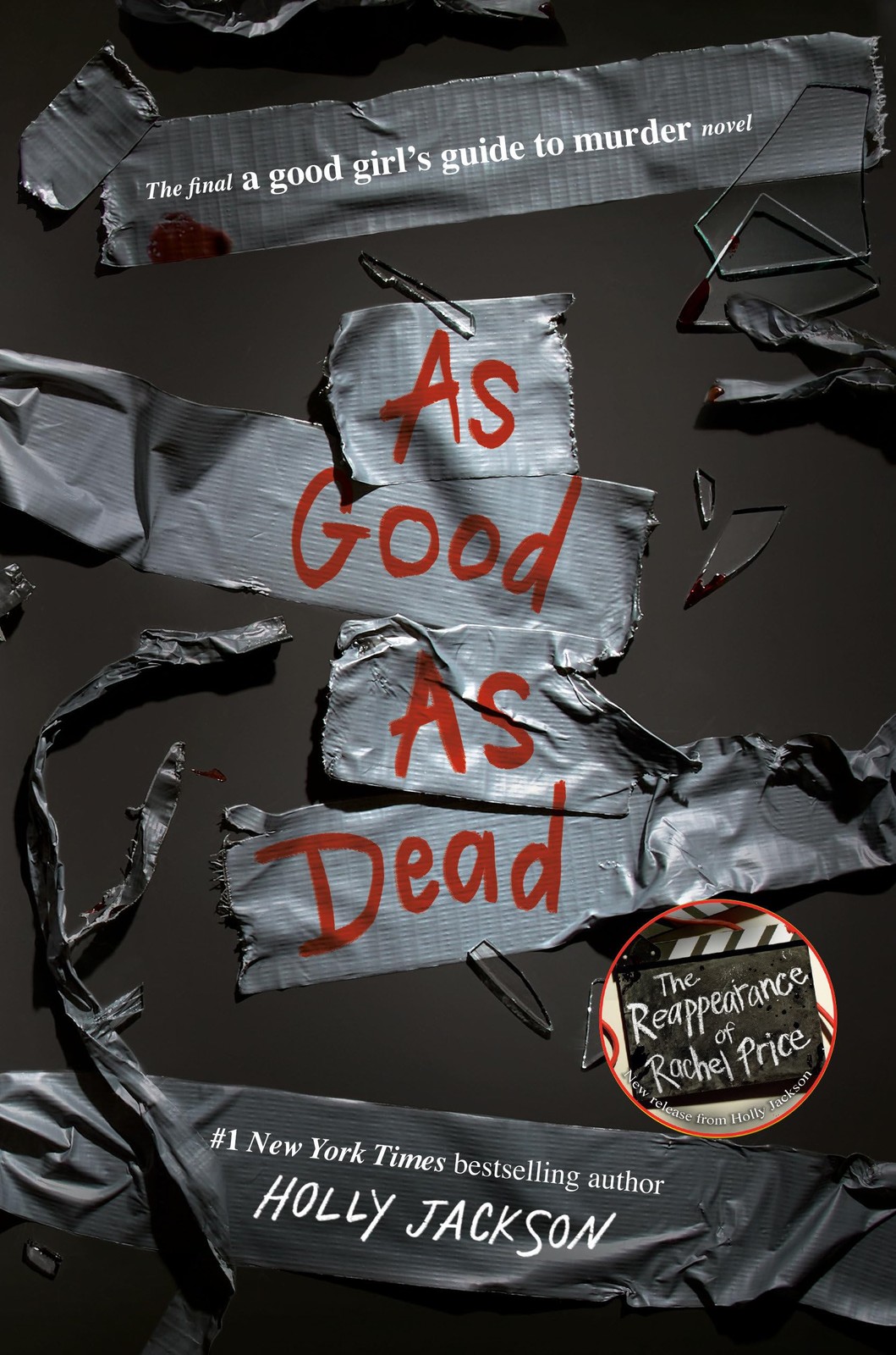 As Good as Dead: The Finale to A Good Girl’s Guide to Murder – Jackson, Holl…