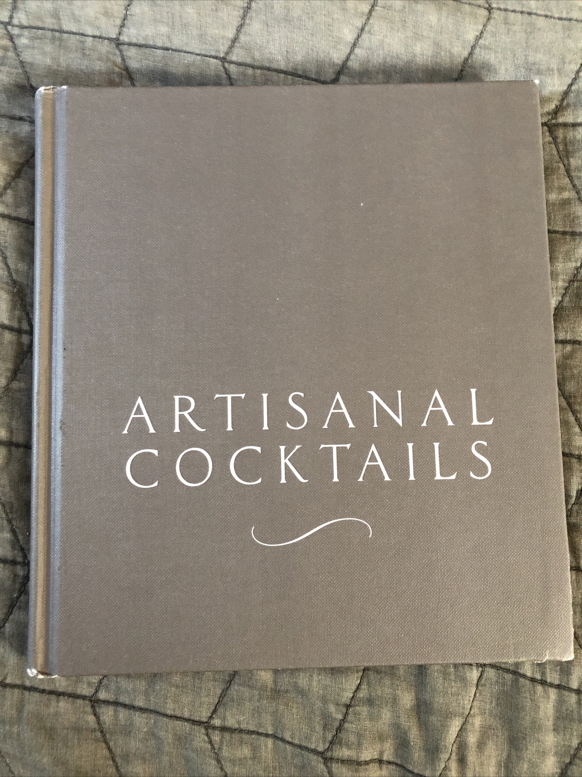 SIGNED! Artisanal Cocktails Scott Beatie 1st Ten Speed Press Hardcover