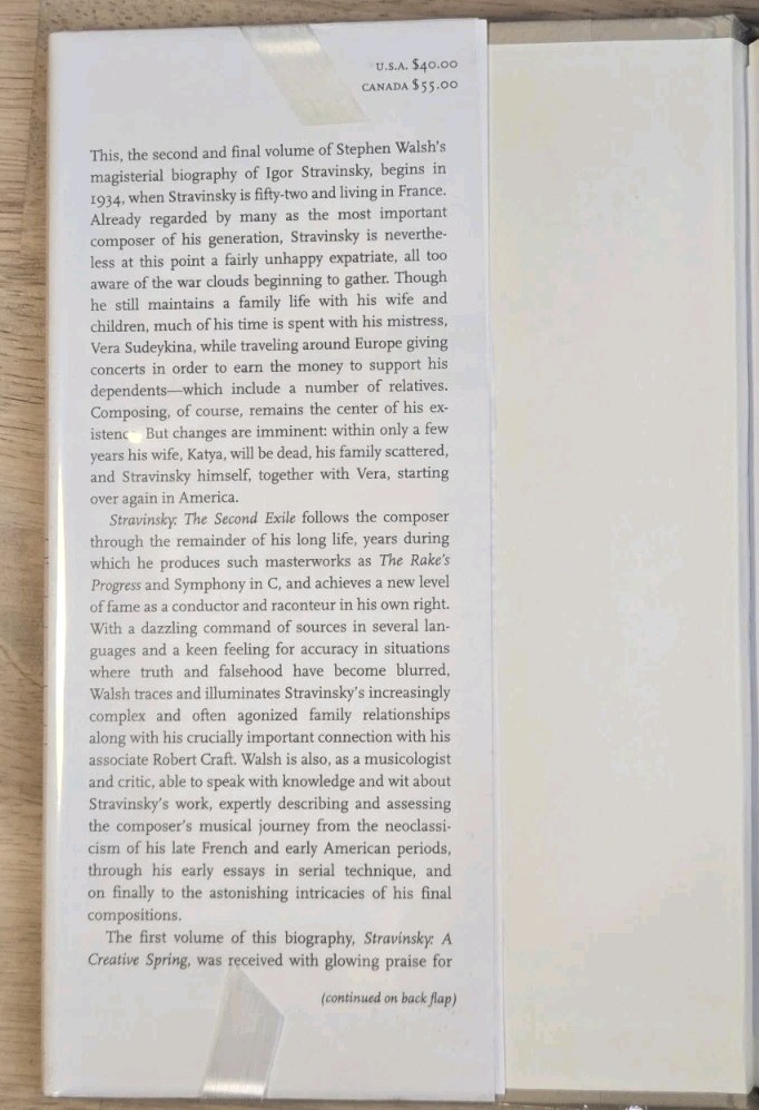Stravinsky: The Second Exile: France and America, 1934-1971