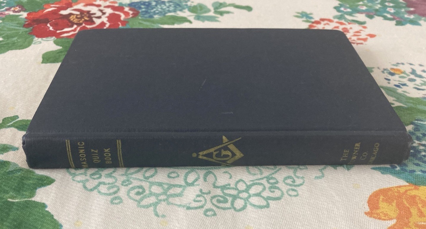 Masonic Quiz Book Ask Me Another Brother 1954 Wm. O. Peterson Powner 10th Ed.