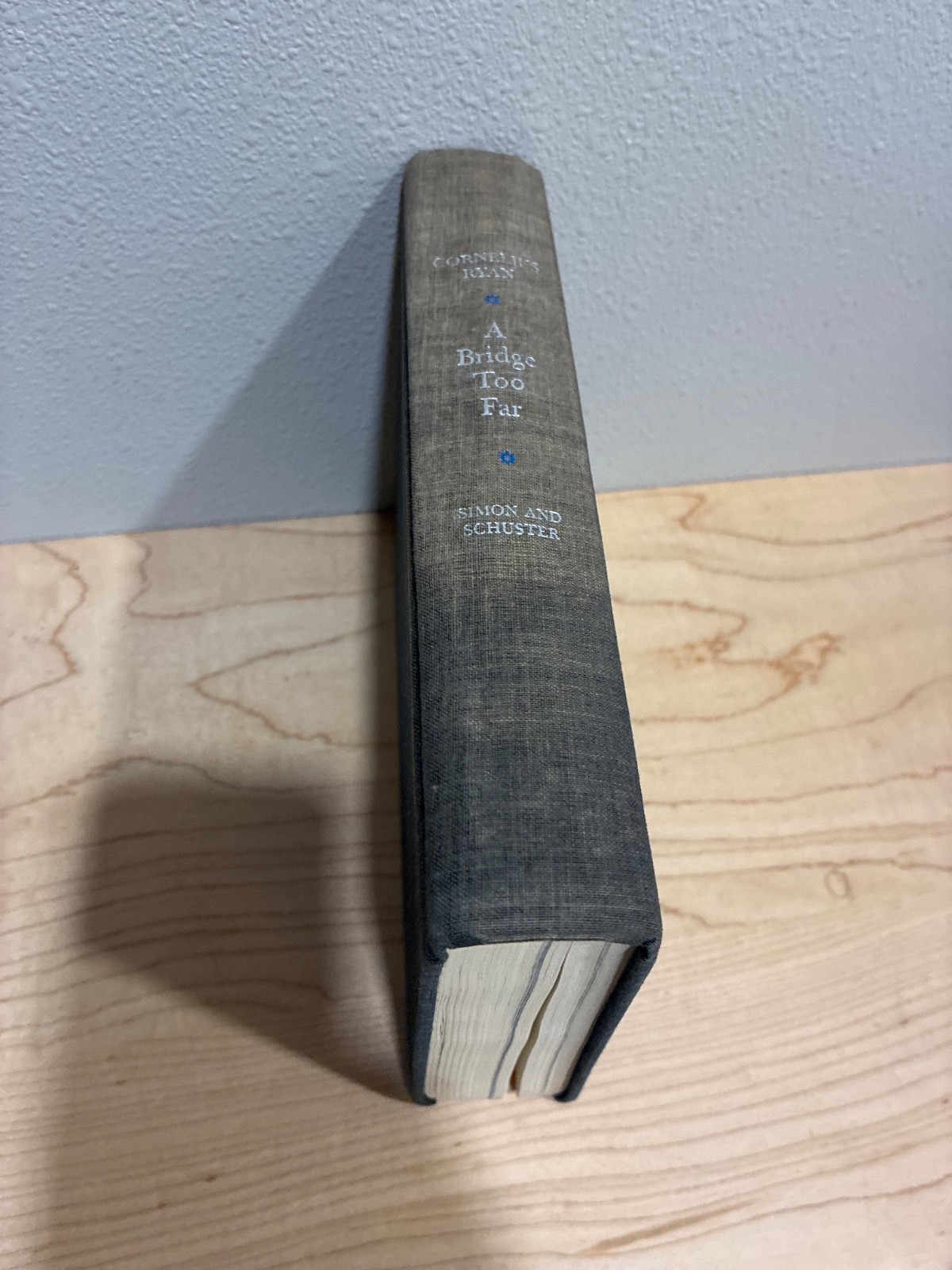 A Bridge Too Far by Cornelius Ryan 1974 Hardcover First Edition WWII